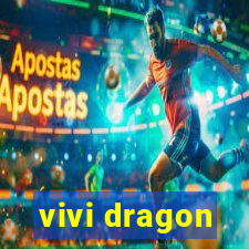 vivi dragon